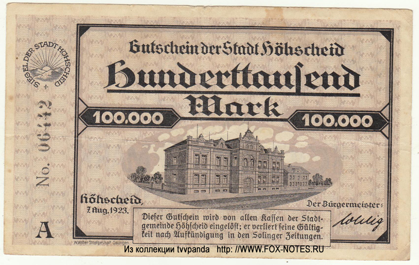 Gutschein der Stadt Höhscheid. 100000 Mark. 7. August 1923.
