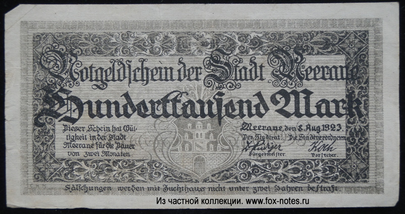 Notgeldschein der Stadt Meerane. 100000 Mark 8. August 1923.