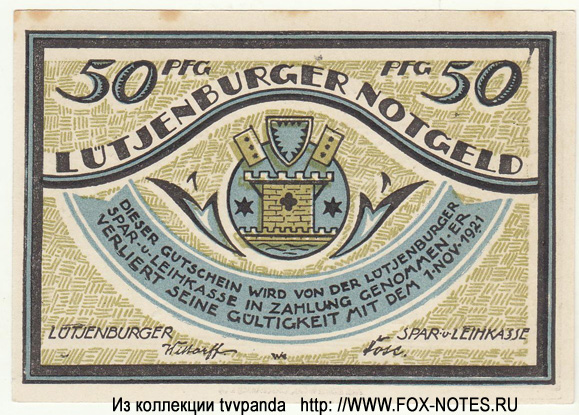 Notgeld Lütjenburg. Gutschein. 50 Pfennig. 1. November 1921.