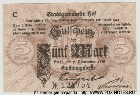 Stadtgemeinde Hof Gutschein. 5 Mark. 9. November 1918.