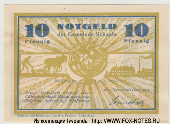 Notgeld der Gemeinde Schaala. 10 Pfennig. 15.8.1921.