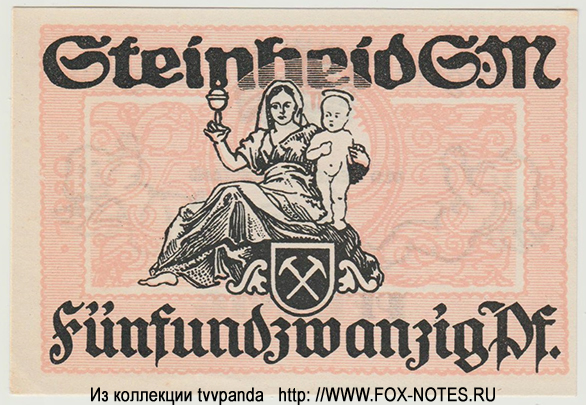 Gemeinde Steinheid Notgeld. 25 Pfennig 1920.