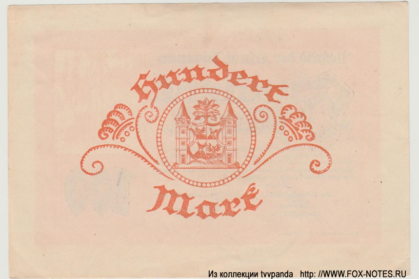 Notgeld der Stadt Ilmenau. 100 Mark. 13. Oktober 1922.
