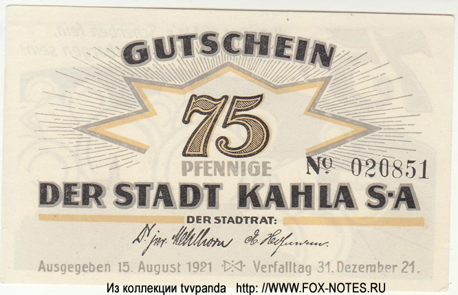 Gutschein der Stadt Kahla S.A. 75 Pfennig. 15. August 1921.