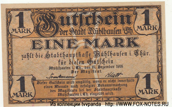 Stadthauptkasse Mühlhausen i/ Th. 1 Mark 1918