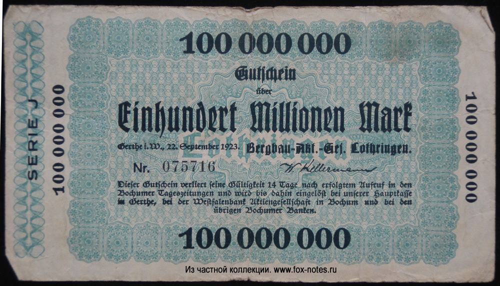 Bergbau-Akt.-Ges. Lothringen 100 Millionen Mark 1923 Notgeld