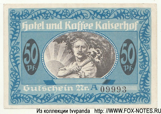 Hotel und Kasse Kaiserhof Notgeld 50 pfennig 1921