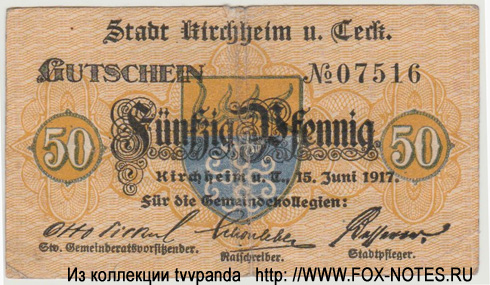 Stadt Kirchheim unter Teck Gutschein. 50 Pfennig. 15. Juni 1917.