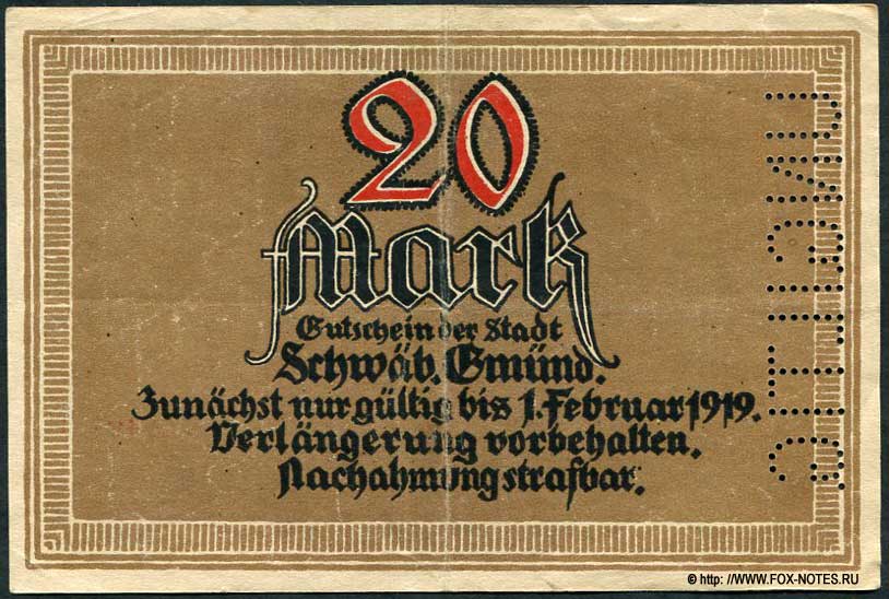Stadt Schwäbisch Gmünd 20 Mark 1918 notgeld