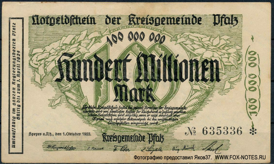 Notgeld der Kreisgemeinde Pfalz. 100 Millionen Mark. 1. Oktober 1923.