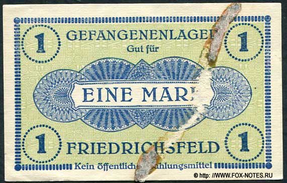 Gefangenenlager Friedrichsfeld 1 Mark