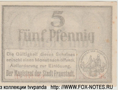 Notgeld der Stadt Fraustadt. 5 Pfennig 1918