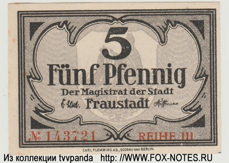 Notgeld der Stadt Fraustadt. 5 Pfennig 1918