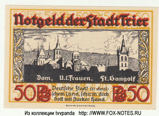 Notgeld der Stadt Trier. 50 Pfennig. Juli 1921.