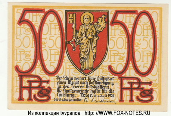 Notgeld der Stadt Trier. 50 Pfennig. Juli 1921.