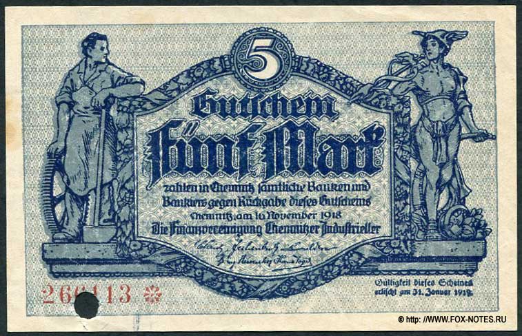 Finanz-Vereinigung Chemnitzer Industrieller. Gutscheine. 5 Mark. 16. November 1918.
