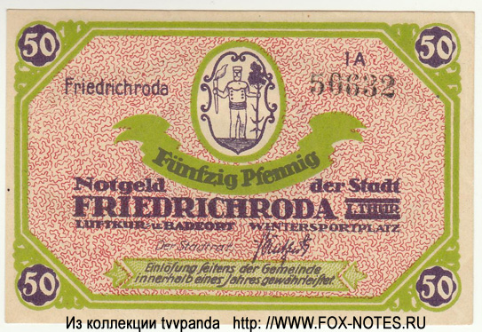 Notgeld der Stadt Friedrichroda 50   = 1A