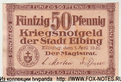 Notgeld der Stadt Elbing. 50 Pfennig. 1. April 1920.