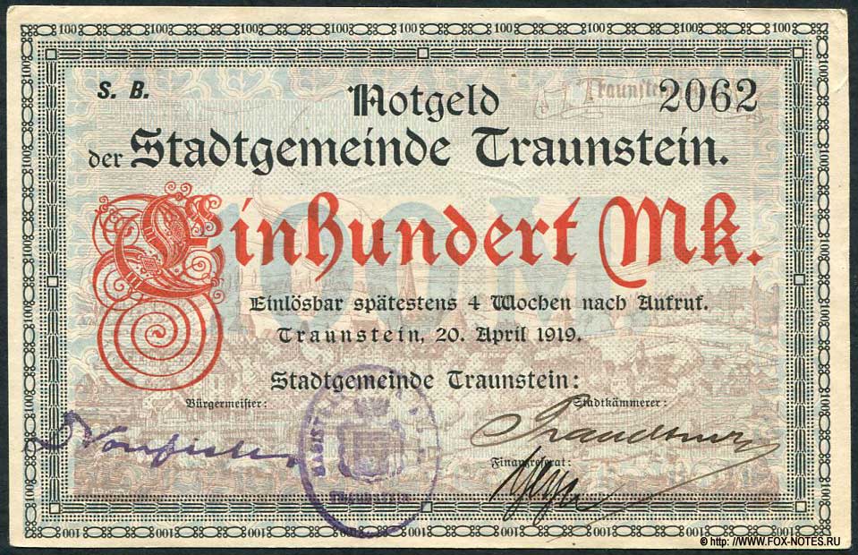 Notgeld der Stadtgemeine Traunstein. 100 Mark. 20. April 1919.