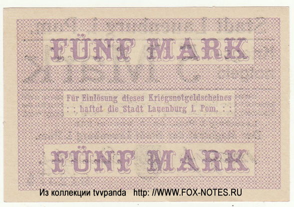 Stadt Lauenburg i. Pom. Kriegsnotgeld. 5 Mark 1918.
