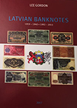 Lee Gordon Latvian Banknotes.