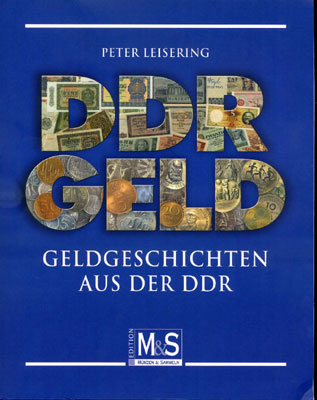 Leisering Peter Geldgeschichten aus der DDR