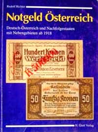 Rudolf RichterNotgeld Osterreich Deutsch-Osterreich und Nachfolgestaaten mit Nebengebieten ab 1918