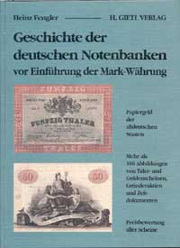Heinz Fengler Geschichte der deutschen Notenbanken