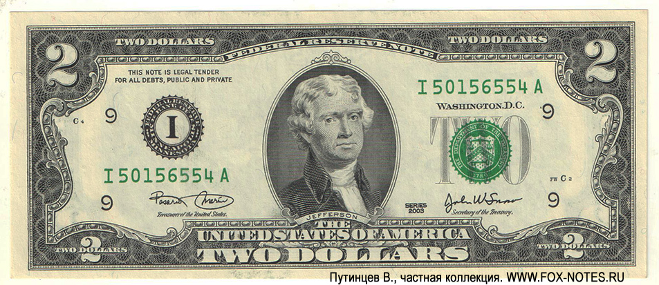  Federal Reserve Note 2 dollars Series of 2001 Marin O'Neil