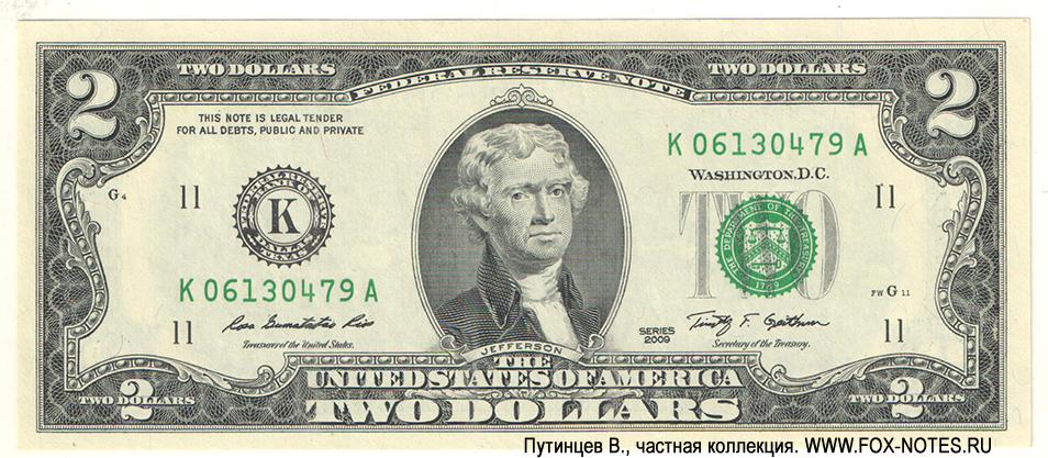  Federal Reserve Note 2 dollars Series of 2009 Rios Geithner