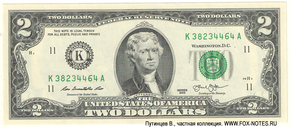  Federal Reserve Note 2 dollars Series of 2013 Gumataotao Rios - Jacob Lew