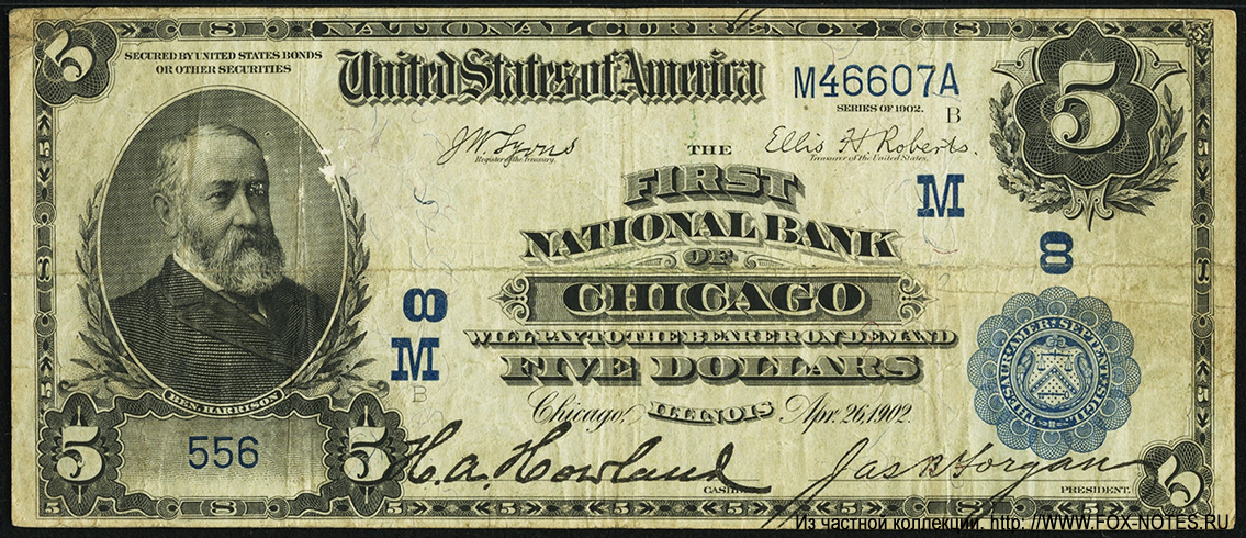 First Nacional Bank of Chicago SERIES OF 1902. 5 Dollars Lyons Roberts