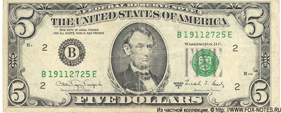 Federal Reserve Note 5 dollars Series of 1988A Villalpando Brady