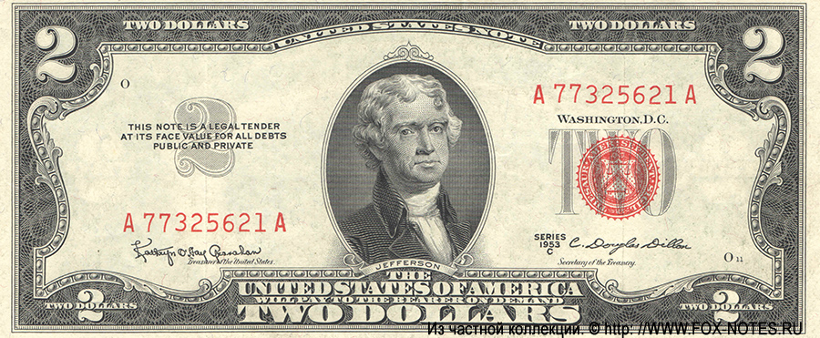 US United States Note 2 dollars Series of 1953C Granahan Dillon