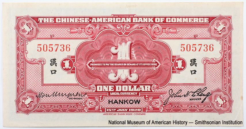 Chinese American Bank of Commerce 1 dollar 15TH JULY 1920. HANKOW