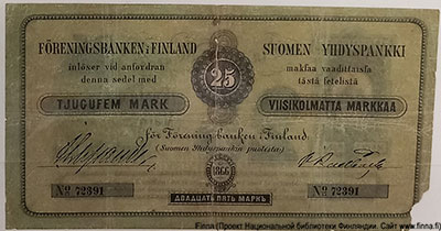   . Föreningsbanken i Finland (   ). Seteli. 25 Mark - Markkaa 1a. AUGUSTI 1866 ( 25  1866 ).