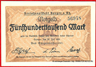 Kreishauptstadt Speyer a/Rh. Notgeld 500 000 Mark. 27. Juli 1923.