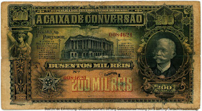 Brazil - Caixa de Convers&atilde;o. 200 Mil Reis 1912 lei n. 1.575 de 6 de Dezembro de 1906. 1a ESTAMPA. 