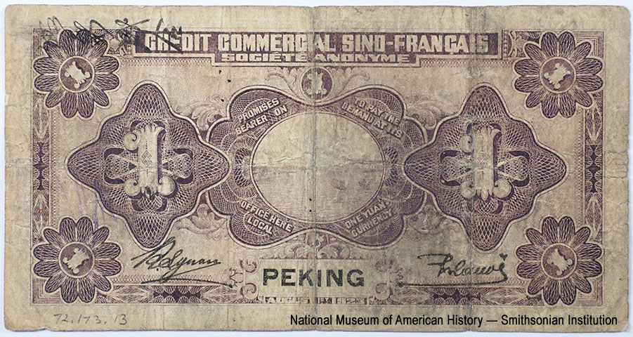 Credit Commercial Sino-Francais Société Anonyme (行銀業振法中). 1 dollar AUGUST 1st 1923