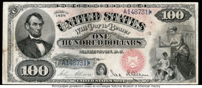 United States. Federal Reserve System. Federal Reserve Notes. 100 Dollars. SERIES OF 1878. 