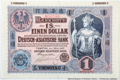 Deutsch-Asiatische Bank (行銀華德). Banknote über 1 Dollar. Tsingtau, den 1. März 1907.