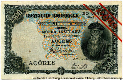 Banco de Portugal Açores DOIS MIL E QUINHENTOS REIS MOEDA INSULANA Lisboa 30 de Julho de 1909