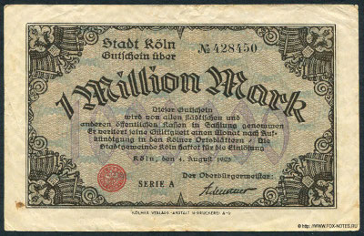 Stadt Köln. Gutschein 1 Million Mark. 4. August 1923. SERIE A